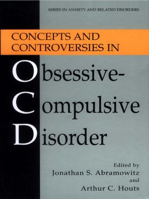 cover image of Concepts and Controversies in Obsessive-Compulsive Disorder